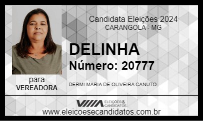 Candidato DELINHA 2024 - CARANGOLA - Eleições