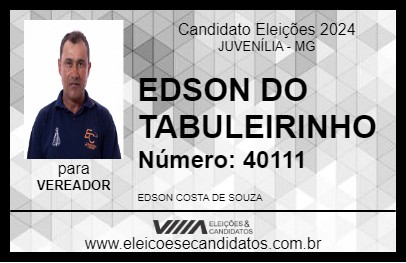 Candidato EDSON DO TABULEIRINHO 2024 - JUVENÍLIA - Eleições