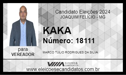 Candidato KAKA 2024 - JOAQUIM FELÍCIO - Eleições