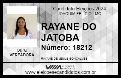 Candidato RAYANE DO JATOBA 2024 - JOAQUIM FELÍCIO - Eleições