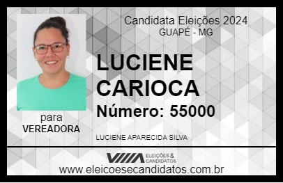 Candidato LUCIENE CARIOCA 2024 - GUAPÉ - Eleições