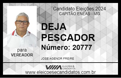 Candidato DEJA PESCADOR 2024 - CAPITÃO ENÉAS - Eleições