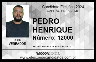 Candidato PEDRO HENRIQUE 2024 - CAPITÃO ENÉAS - Eleições