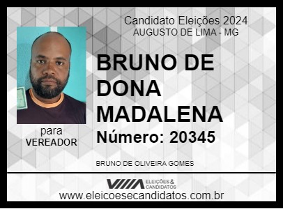 Candidato BRUNO DE DONA MADALENA 2024 - AUGUSTO DE LIMA - Eleições