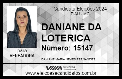 Candidato DANIANE DA LOTERICA 2024 - PIAU - Eleições