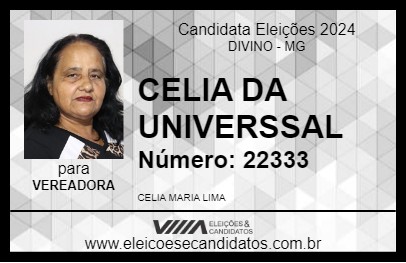 Candidato CELIA DA UNIVERSSAL 2024 - DIVINO - Eleições