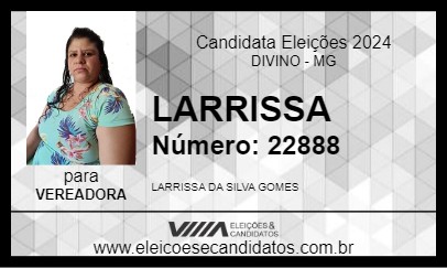 Candidato LARISSA 2024 - DIVINO - Eleições