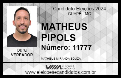 Candidato MATHEUS PIPOLS 2024 - GUAPÉ - Eleições