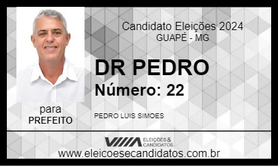 Candidato DR PEDRO 2024 - GUAPÉ - Eleições