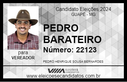 Candidato PEDRO BARATEIRO 2024 - GUAPÉ - Eleições