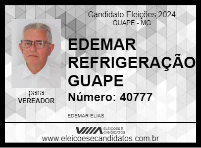 Candidato EDEMAR REFRIGERAÇÃO GUAPE 2024 - GUAPÉ - Eleições