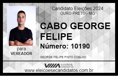 Candidato CABO GEORGE FELIPE 2024 - OURO PRETO - Eleições