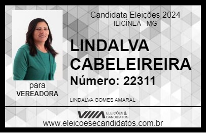 Candidato LINDALVA CABELEIREIRA 2024 - ILICÍNEA - Eleições