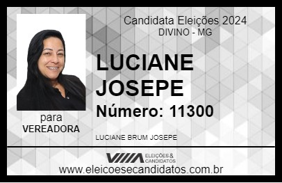 Candidato LUCIANE JOSEPE 2024 - DIVINO - Eleições