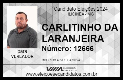 Candidato CARLITINHO DA LARANJEIRA 2024 - ILICÍNEA - Eleições