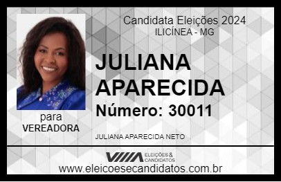 Candidato JULIANA APARECIDA 2024 - ILICÍNEA - Eleições