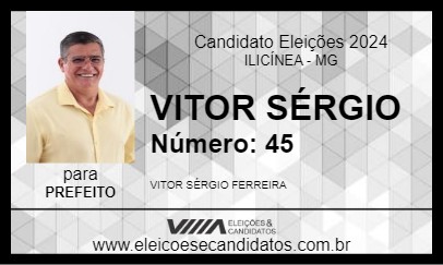 Candidato VITOR SÉRGIO 2024 - ILICÍNEA - Eleições