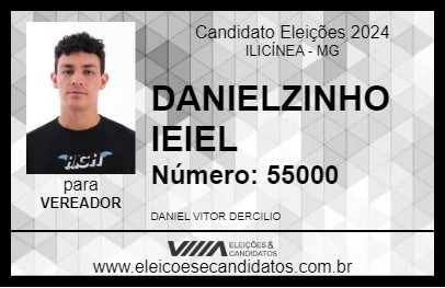 Candidato DANIELZINHO IEIEL 2024 - ILICÍNEA - Eleições