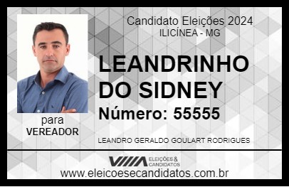 Candidato LEANDRINHO DO SIDNEY 2024 - ILICÍNEA - Eleições