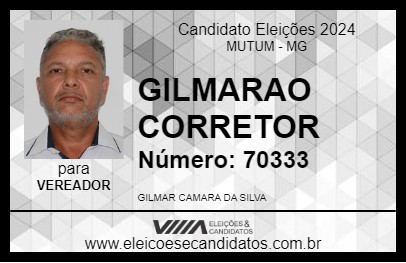 Candidato GILMARAO CORRETOR 2024 - MUTUM - Eleições