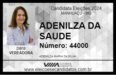 Candidato ADENILZA DA SAUDE 2024 - MANHUAÇU - Eleições