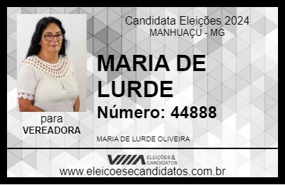 Candidato MARIA DE LURDE 2024 - MANHUAÇU - Eleições