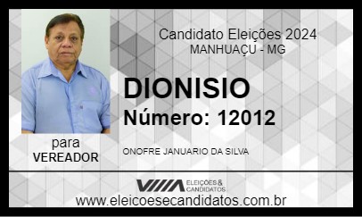 Candidato DIONISIO 2024 - MANHUAÇU - Eleições