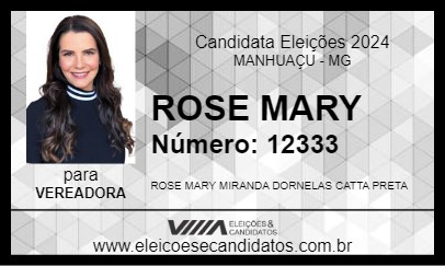 Candidato ROSE MARY 2024 - MANHUAÇU - Eleições