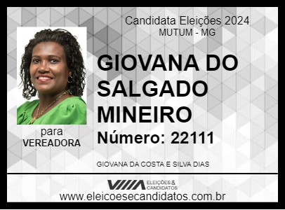 Candidato GIOVANA DO SALGADO MINEIRO 2024 - MUTUM - Eleições