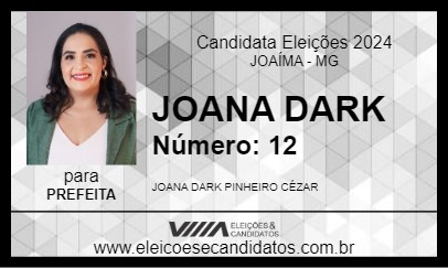 Candidato JOANA DARK 2024 - JOAÍMA - Eleições