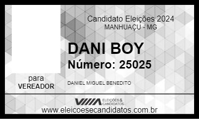 Candidato DANI BOY 2024 - MANHUAÇU - Eleições