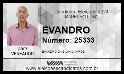 Candidato EVANDRO 2024 - MANHUAÇU - Eleições