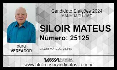 Candidato SILOIR MATEUS 2024 - MANHUAÇU - Eleições