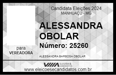 Candidato ALESSANDRA OBOLAR 2024 - MANHUAÇU - Eleições