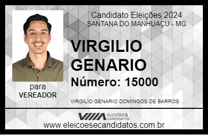 Candidato VIRGILIO GENARIO 2024 - SANTANA DO MANHUAÇU - Eleições