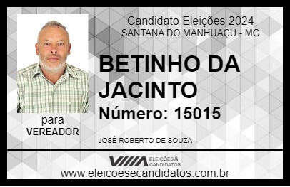 Candidato BETINHO DA JACINTO 2024 - SANTANA DO MANHUAÇU - Eleições