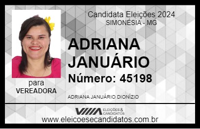 Candidato ADRIANA JANUÁRIO 2024 - SIMONÉSIA - Eleições