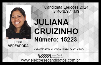 Candidato JULIANA CRUIZINHO 2024 - SIMONÉSIA - Eleições