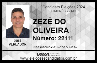 Candidato ZEZÉ DO OLIVEIRA 2024 - SIMONÉSIA - Eleições