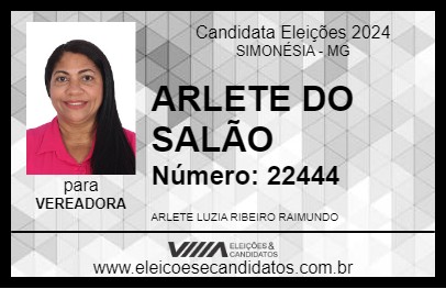 Candidato ARLETE DO SALÃO 2024 - SIMONÉSIA - Eleições