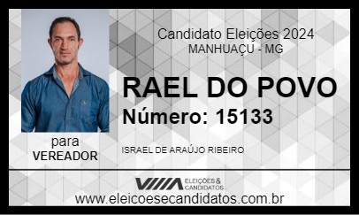 Candidato RAEL DO POVO 2024 - MANHUAÇU - Eleições