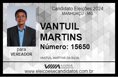 Candidato VANTUIL MARTINS 2024 - MANHUAÇU - Eleições