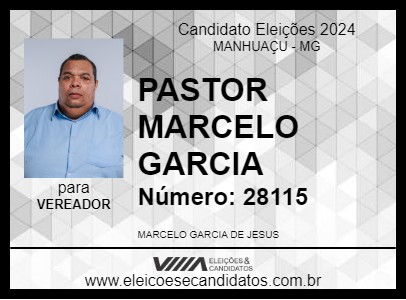 Candidato PASTOR MARCELO GARCIA 2024 - MANHUAÇU - Eleições