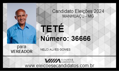 Candidato TETÉ 2024 - MANHUAÇU - Eleições