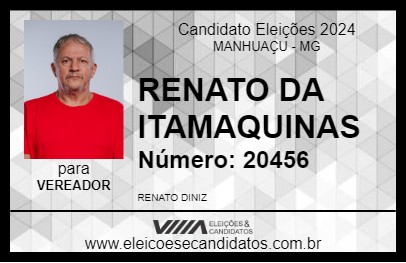 Candidato RENATO DA ITAMAQUINAS 2024 - MANHUAÇU - Eleições