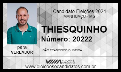 Candidato THIESQUINHO 2024 - MANHUAÇU - Eleições