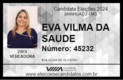 Candidato EVA VILMA DA SAUDE 2024 - MANHUAÇU - Eleições