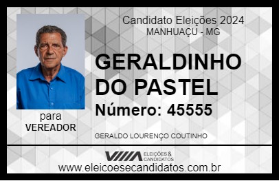 Candidato GERALDINHO DO PASTEL 2024 - MANHUAÇU - Eleições