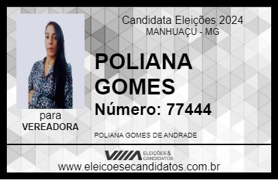 Candidato POLIANA GOMES 2024 - MANHUAÇU - Eleições