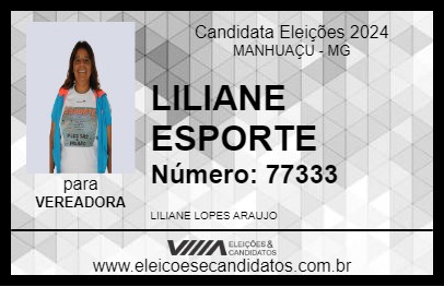 Candidato LILIANE ESPORTE 2024 - MANHUAÇU - Eleições